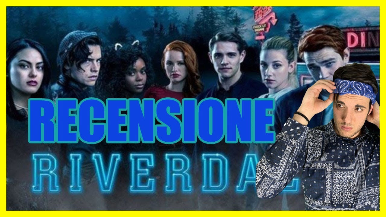 RIVERDALE è Trash ma Bello - RECENSIONE