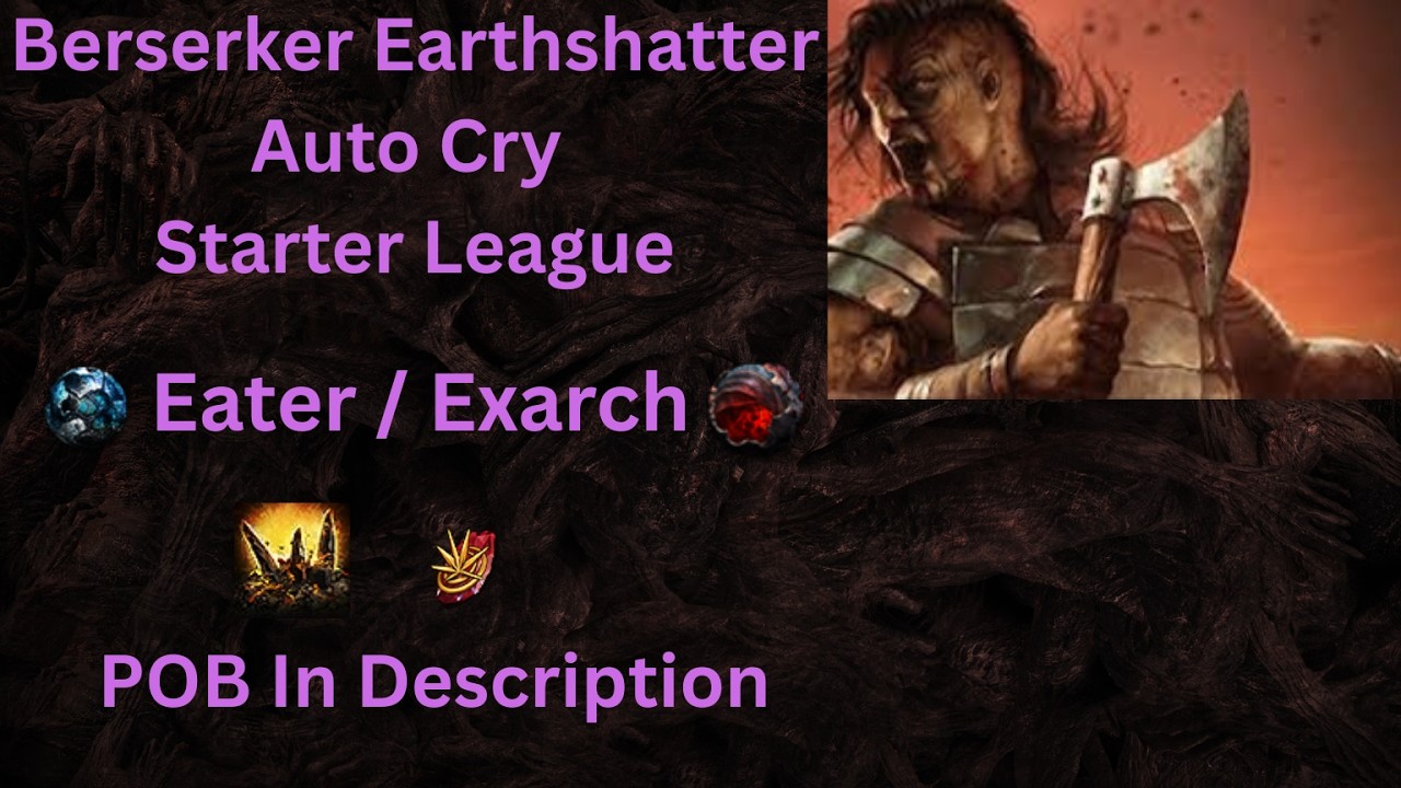 Berserker Earthshatter Eater / Exarch Starter Run
