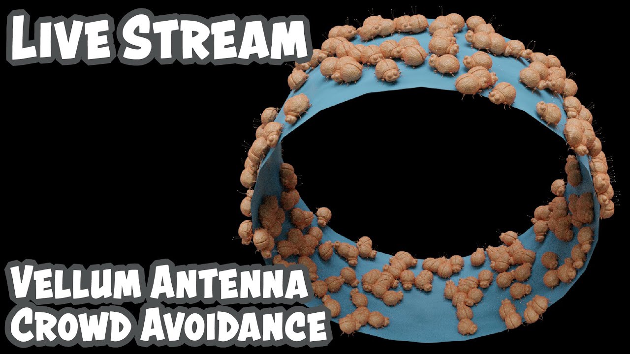 Live Stream on Bug Vellum Antenna & Crowd Avoidance