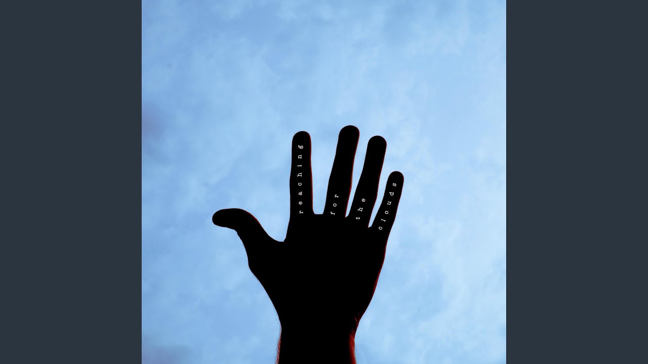 Reaching for the Clouds