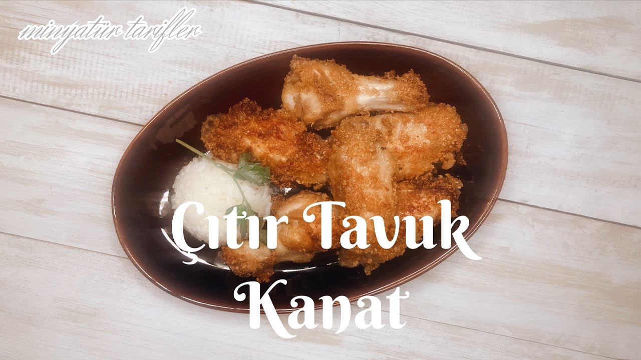 Çıtır Tavuk Kanat Tarifi | Nasıl Yapılır?