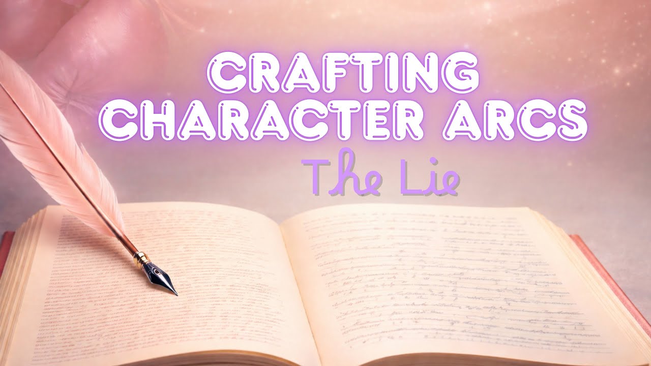 The Lie Your Romance Characters Believe | False Belief Writing Exercise