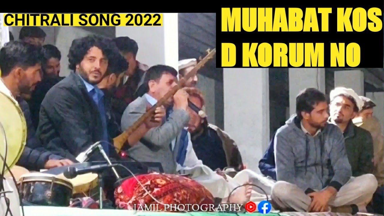 Muhabat Kos D Korum No || Sultan Murad Kheyali Best Chitrali Song || Pamir Culture Night G/C Chitral