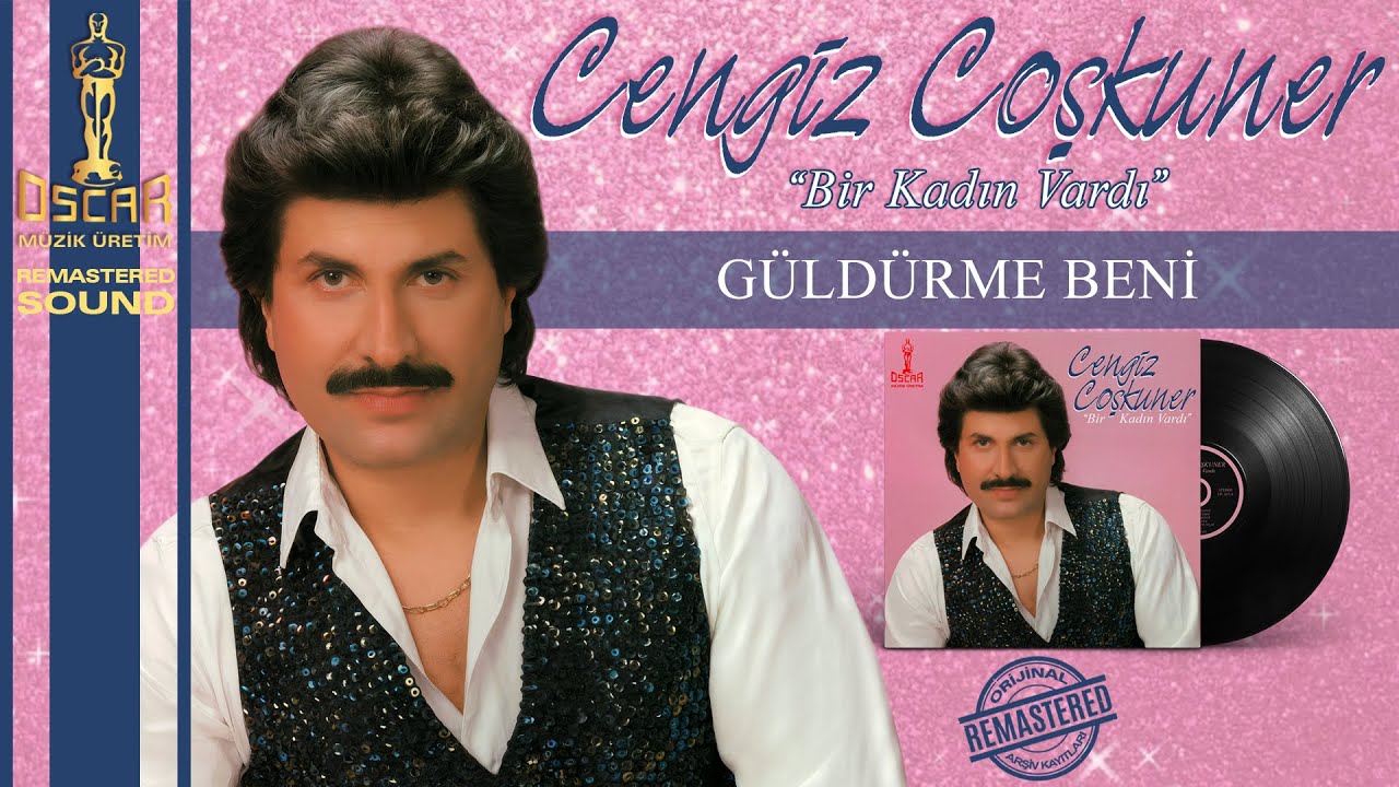 Cengiz Coşkuner - Güldürme Beni - Orijinal Kayıtlar Remastered - Official Audio