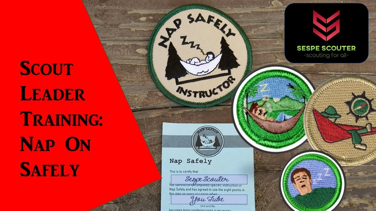 Scout Leader Training: Nap On Safely