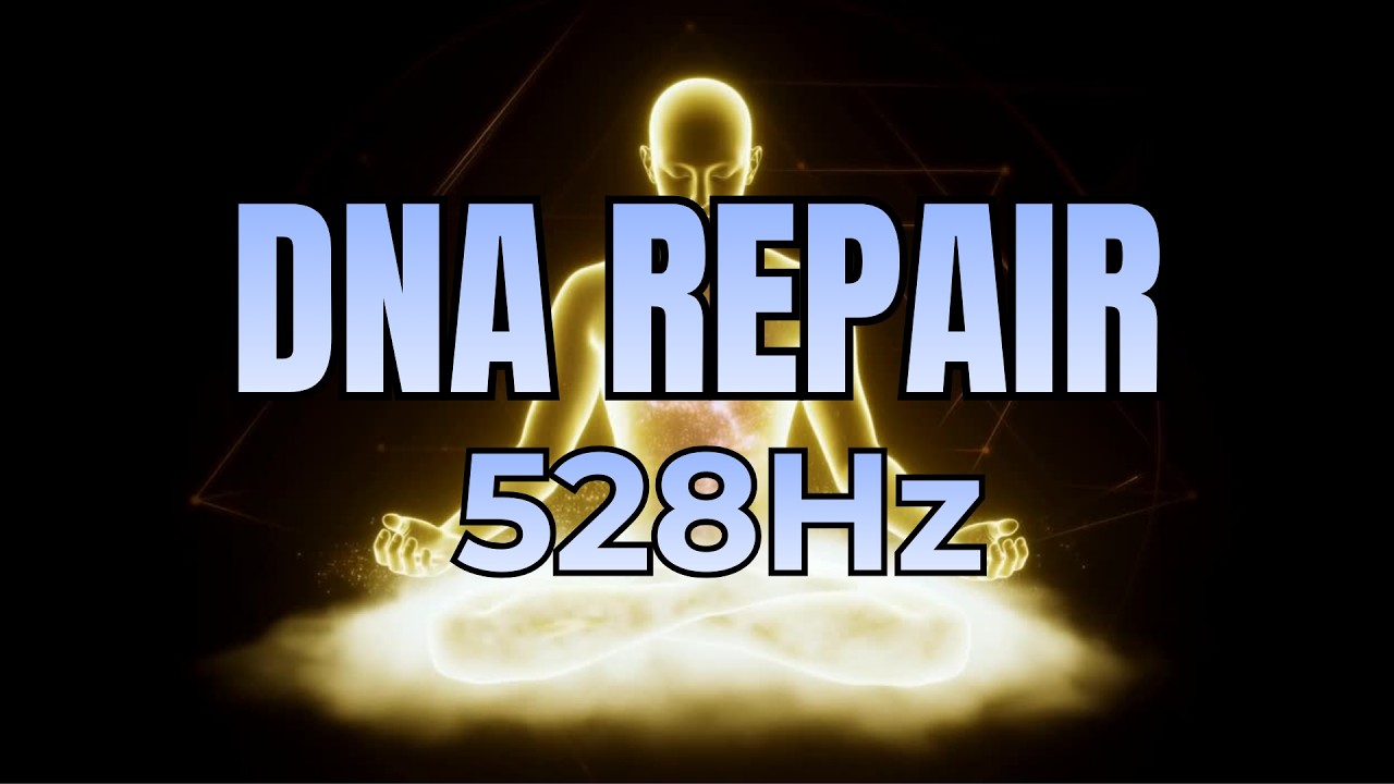 528Hz Whole Body Regeneration | Repair Your DNA & Attract Abundance | Brainwave Healing Lab