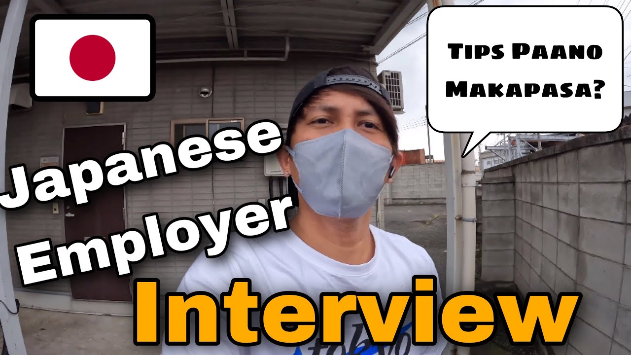 TIPS PAANO PUMASA SA JAPANESE EMPLOYER INTERVIEW 2022 | Best Answer 🇯🇵 | Kabanata 14