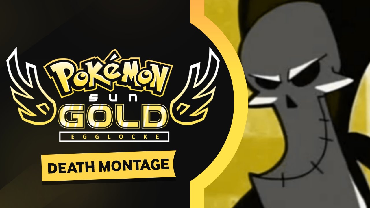 Pokemon Sun Gold Egglocke w/ JayYTGamer - DEATH MONTAGE!