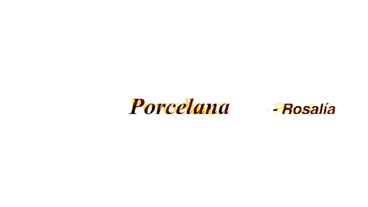 ROSALÍA, Dougie F - Porcelana (Official Lyric Video)