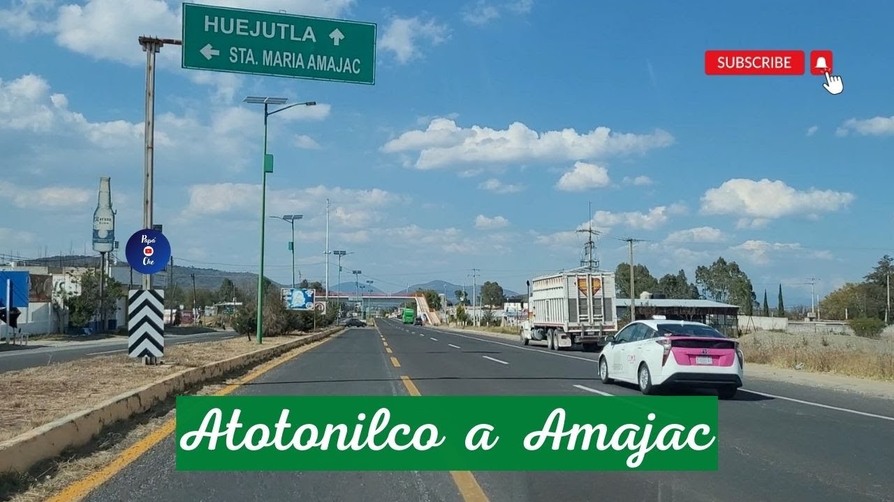 ATOTONILCO EL GRANDE  AL  BALNEARIO AMAJAC