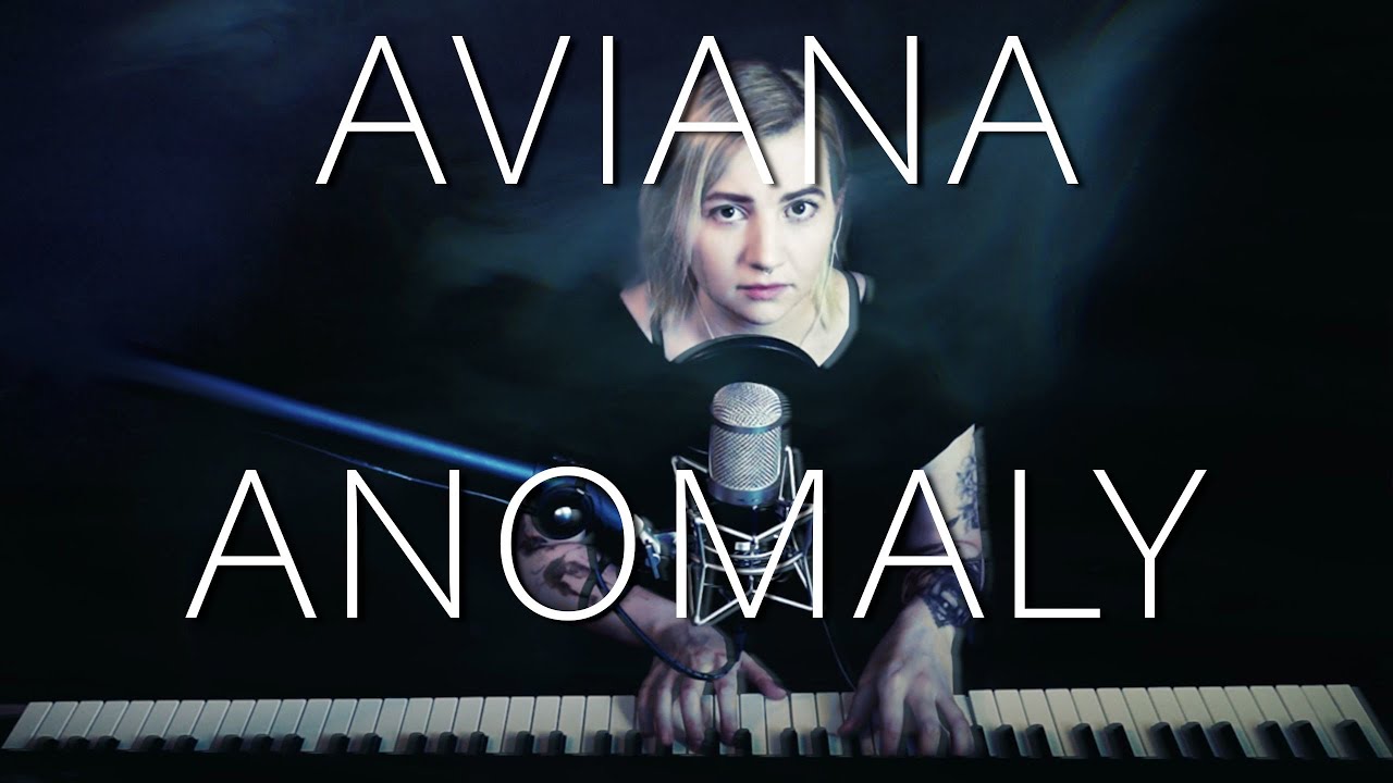 AVIANA - Anomaly [Piano + Vocal Cover by Lea Moonchild]