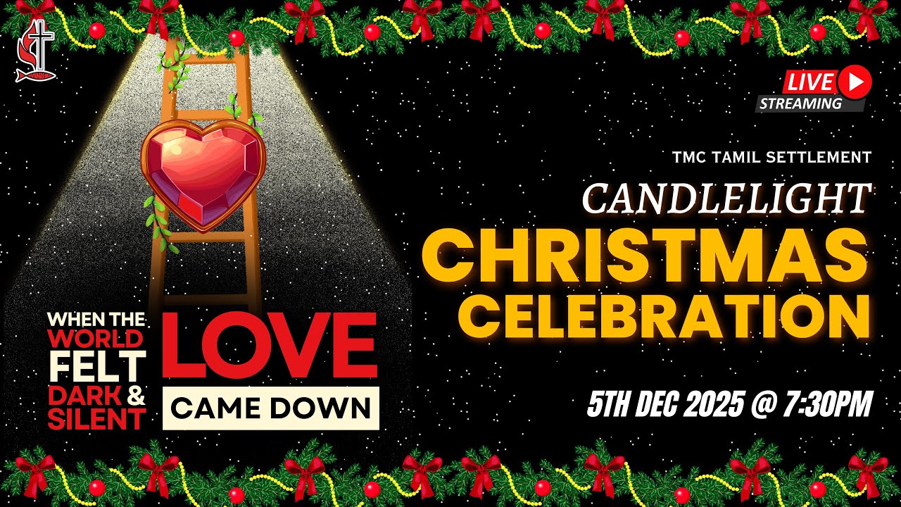 CANDLELIGHT & CHRISTMAS CELEBRATION LIVE SERVICE || 05.12.2025 || TMC TAMIL SETTLEMENT