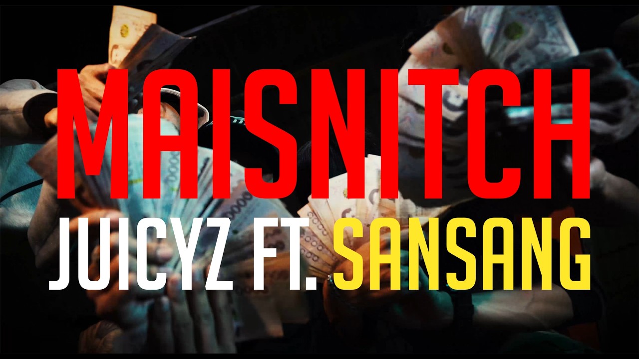 JUICYZ - MAISNITCH ( ไม่สนิท ) Ft. SANSANG