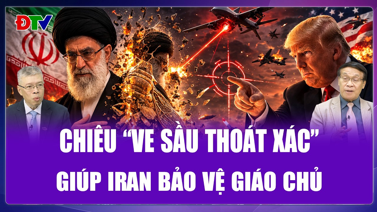 QUỐC TẾ 24H: Iran chơi chiêu “ve sầu thoát xác” bảo vệ Đại Giáo chủ trước nguy cơ bị ám sát