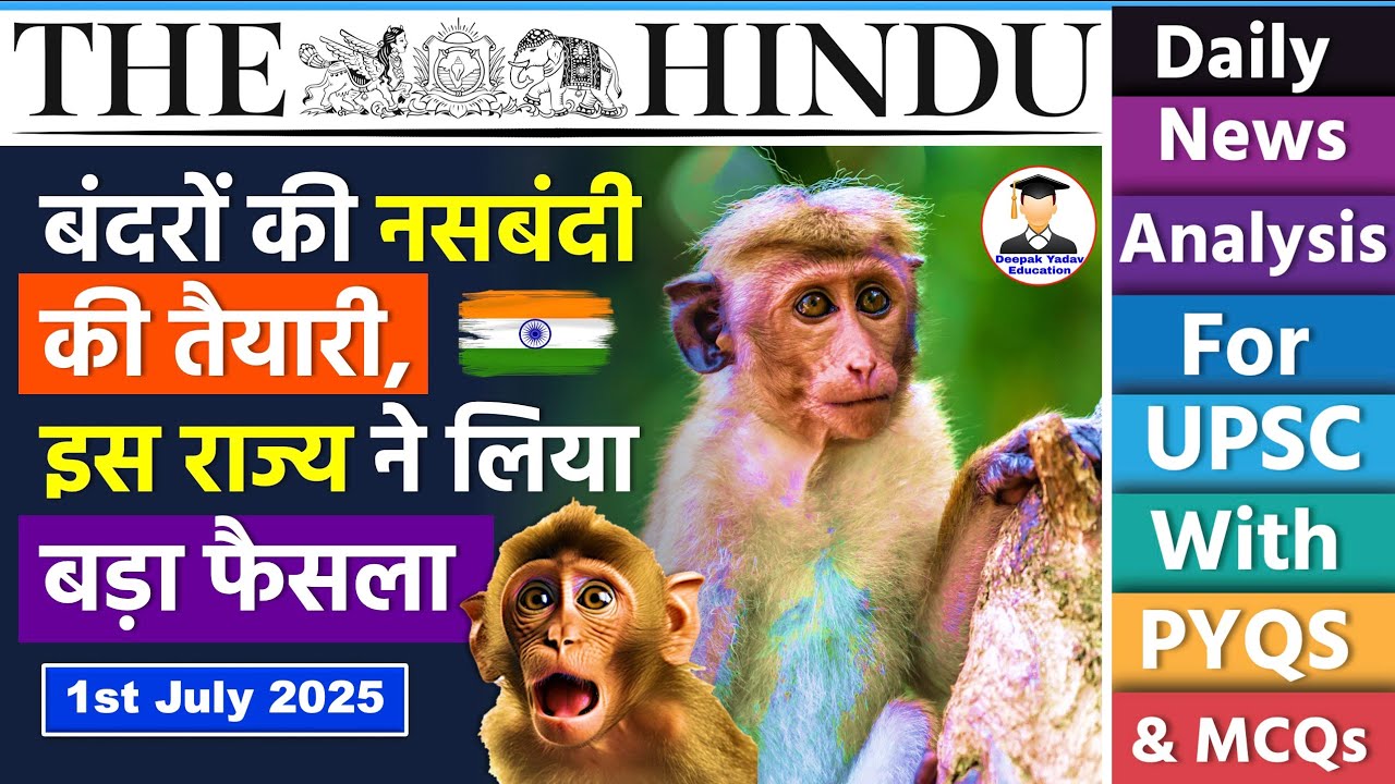 1 July 2025 | The Hindu Newspaper Analysis | 1st July Current Affairs Today | Editorial Analysis