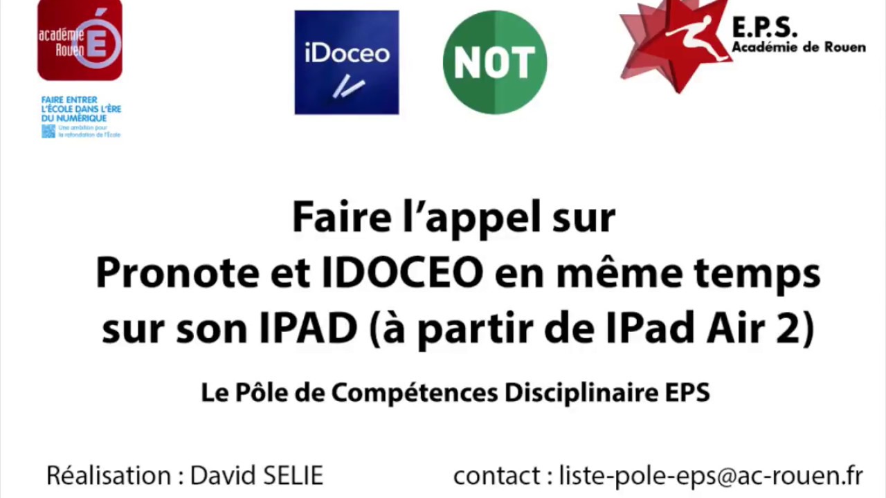 #16 IDOCEO Faire l'appel sur Pronote et Idoceo en même temps avec un Ipad Air 2 minimum