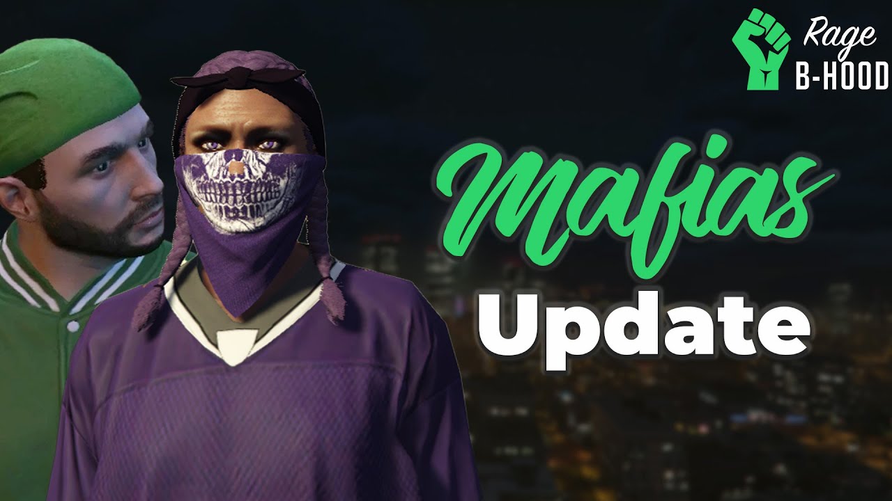 Mafias Update Launch Reveal | RAGE B-Hood