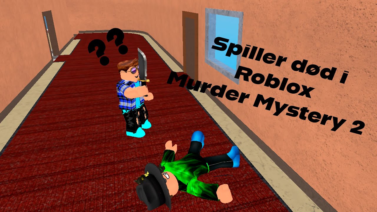 Jeg faker min død i Roblox Murder Mystery 2...