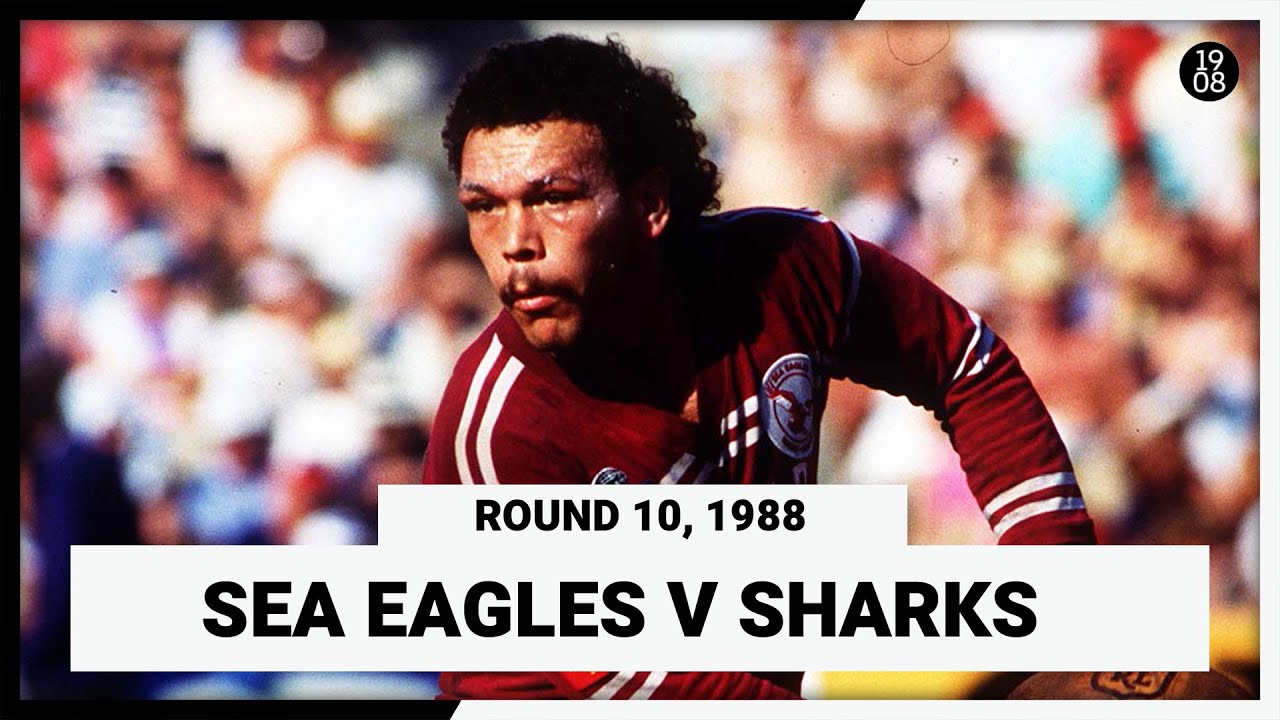 Manly Sea Eagles v Cronulla Sharks | Round 10, 1988 | Match Replay | NRL Throwback