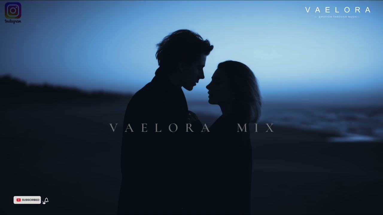 V A E L O R A  MIX | Through Time Love Fade