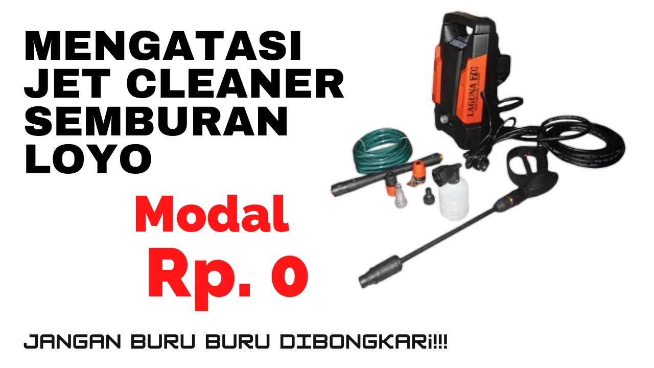 Jetcleaner / steam semburan kurang kencang / loyo