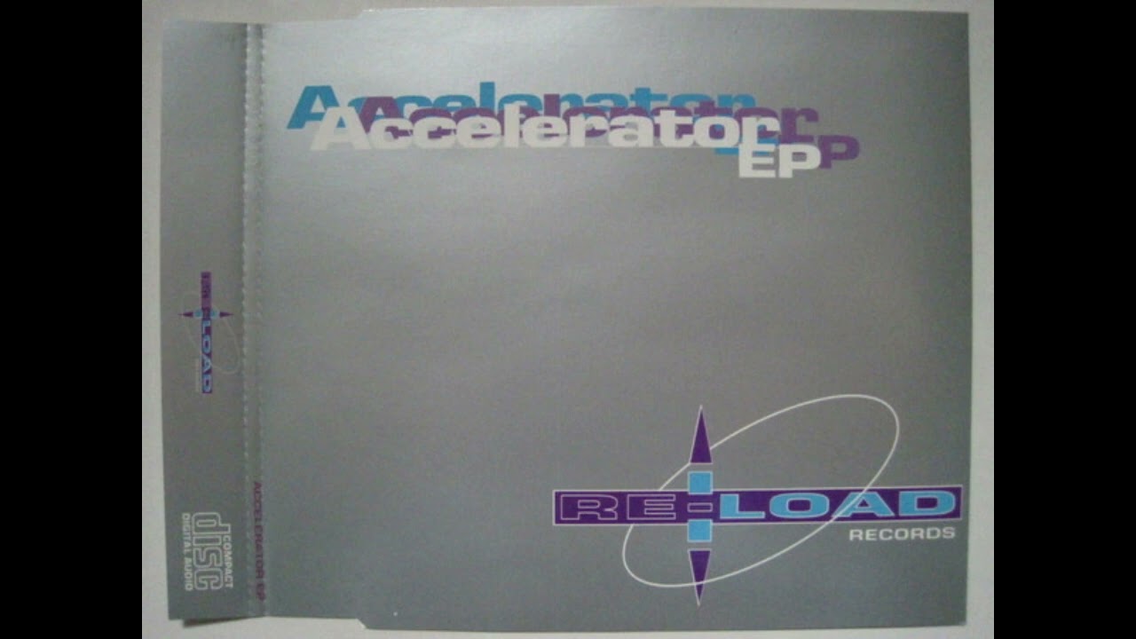 Accelerator - Accelerator 4