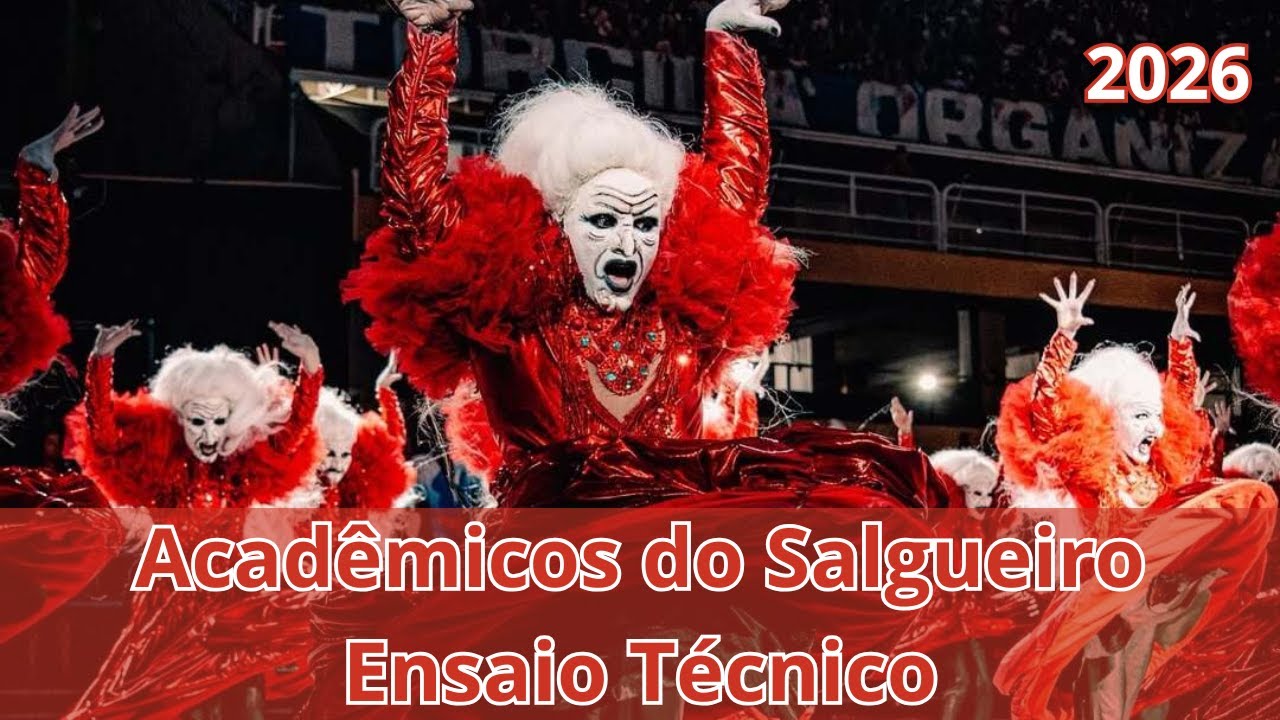 Acadêmicos do Salgueiro 2026 - Ensaio técnico 
