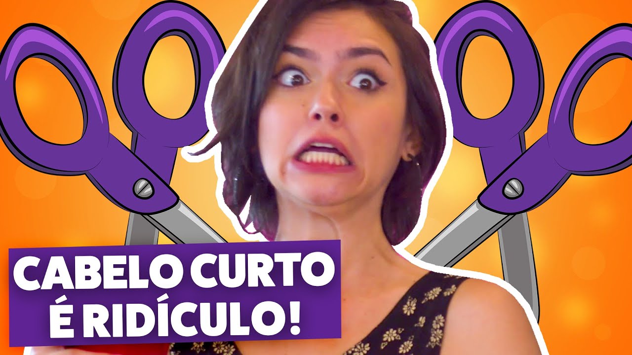 MULHERES de CABELO CURTO CANSADAS DE OUVIR ✂️ CABELO CURTO NÃO é COISA DE MULHER?
