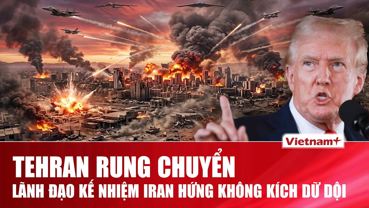 Mỹ – Israel tung đòn “chặt đầu” lần nữa: Lãnh đạo mới Iran vừa lên đã vào tầm ngắm