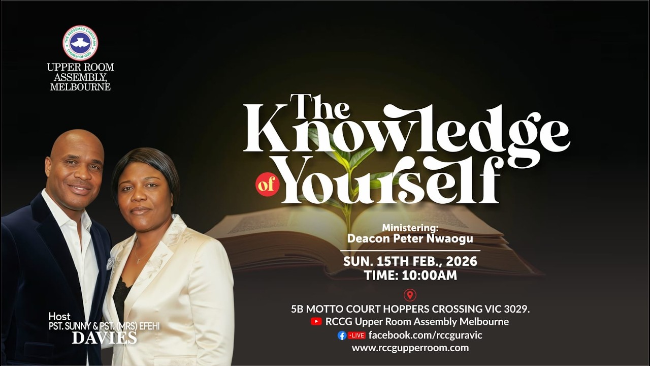 THE KNOWLEDGE OF YOURSELF  -- PST PETER NWAOGU -- 15/02/2026