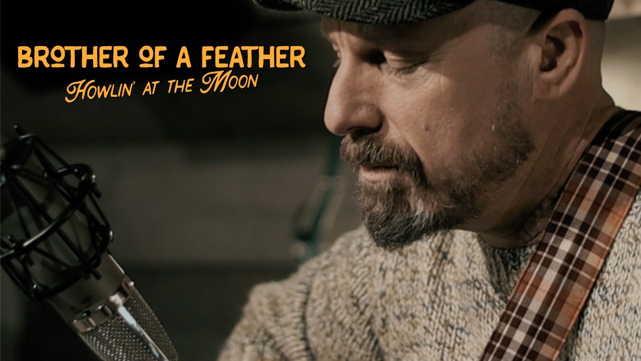Howlin' at the Moon - Brother of a Feather live at Sugarbird Recordings (2026)