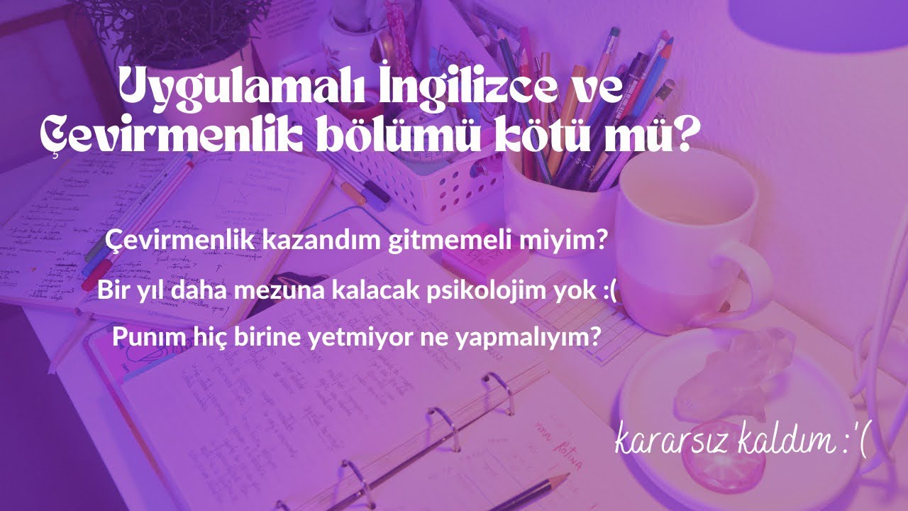 Uygulamalı İngilizce ve Çevirmenlik | Dilciler koşunn 🏃🏻‍♀️🏃🏻📚