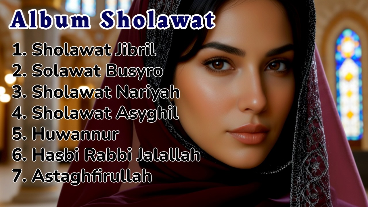 SHOLAWAT TERBARU 2026 PALING MENYENTUH HATI | Do'a Mustajab & Bawa Ketenangan