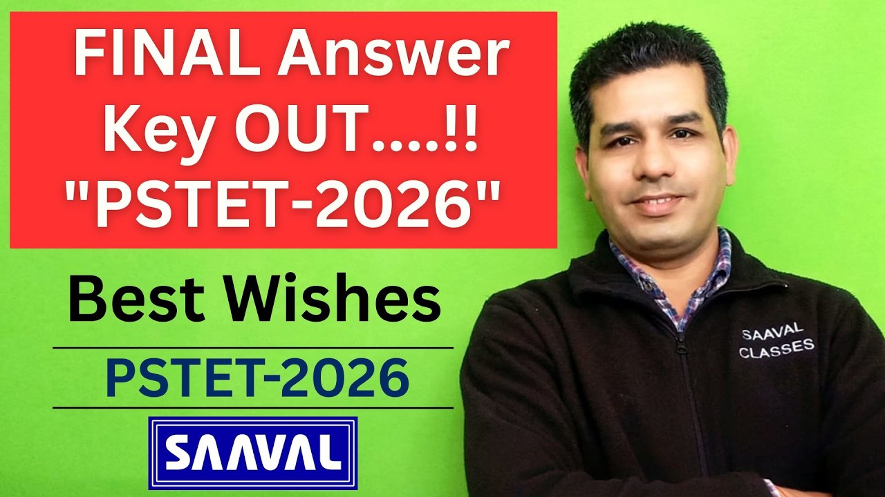 Final Answer Key is OUT....!!! PSTET-2026 SAAVAL CLASSES, Abohar  | M: 95693-66100