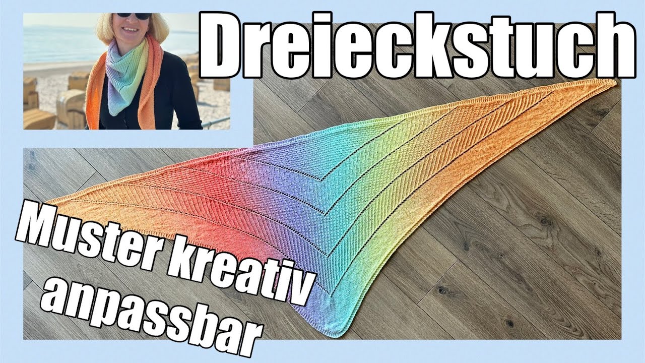 Dreieckstuch stricken - kreativ für jeden anpassbar