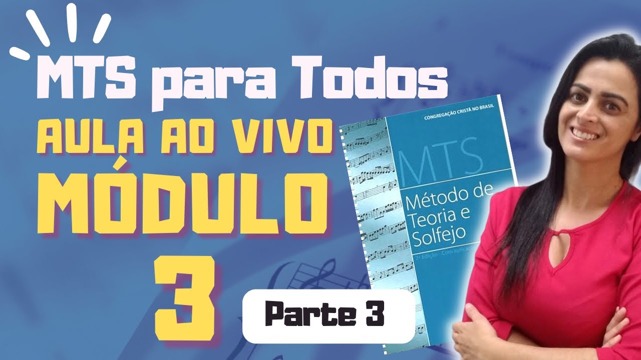 Aula M.T.S 3º Modulo (Continuação)
