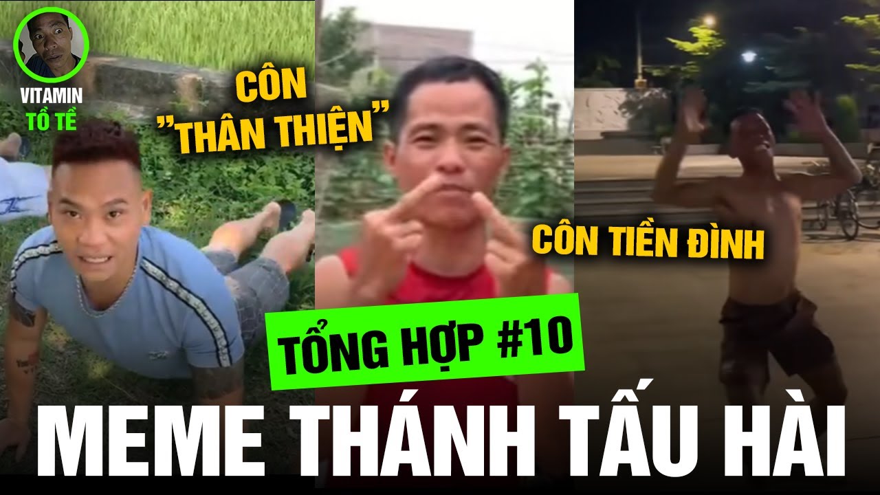 Meme Team Tồ Tề #71 - Tổng Hợp Thánh Tấu Hài Trong Team Tồ Tề Khiến Bạn Cười Vỡ Bụng P10 - Meme PHD