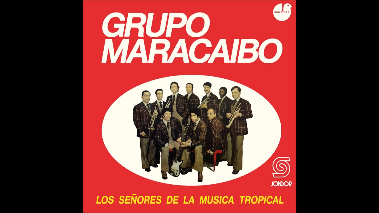 🎧GRUPO MARACAIBO - Los Señores De La Música Tropical (1975) [📀Calidad SONDOR]