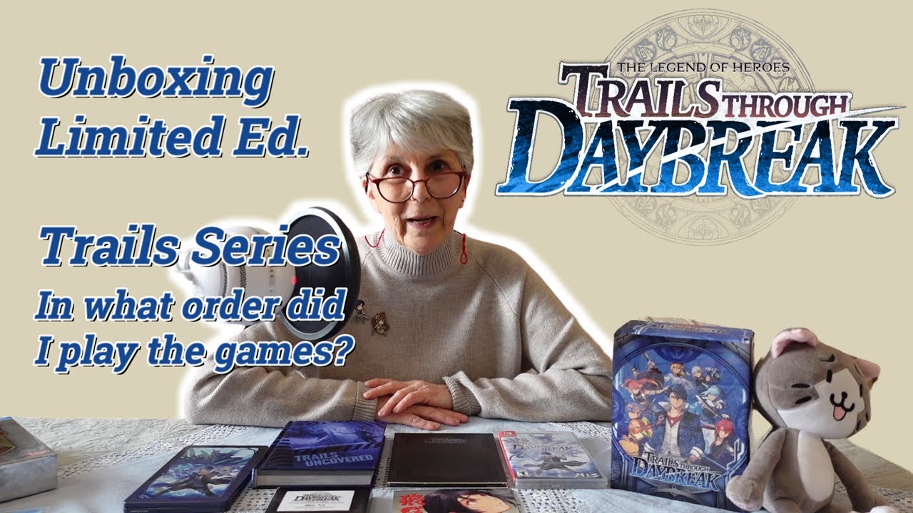 TRAILS THROUGH DAYBREAK :: UNBOXING Limited Edition :: My History of Playing Trails Games