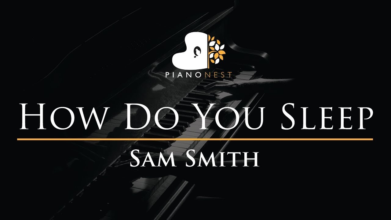 Sam Smith - How Do You Sleep - Piano Karaoke / Sing Along Cover with Lyrics
