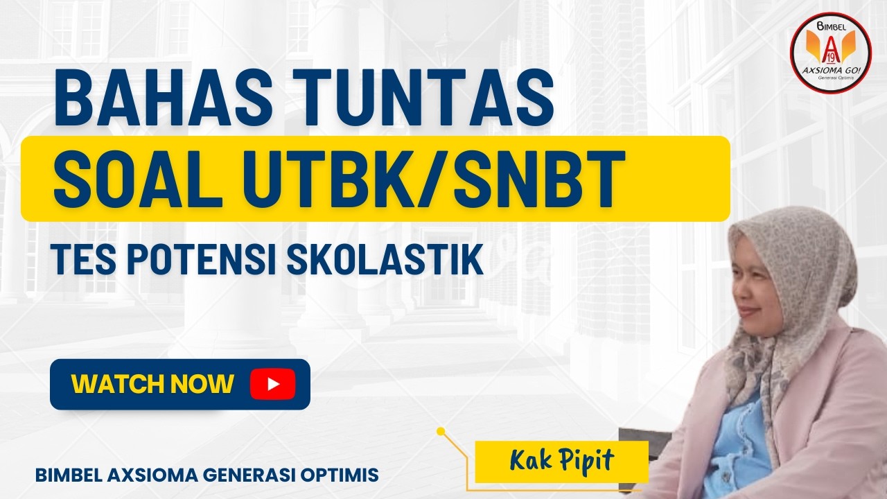 LATIHAN SOAL UTBK/SNBT 2026 TES POTENSI SKOLASTIK