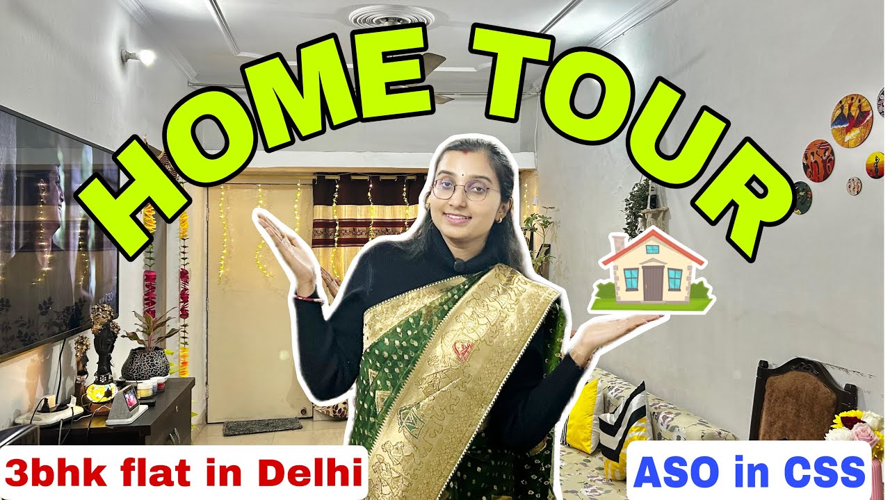 My home tour 😍🏡||ASO in CSS|| House in Delhi