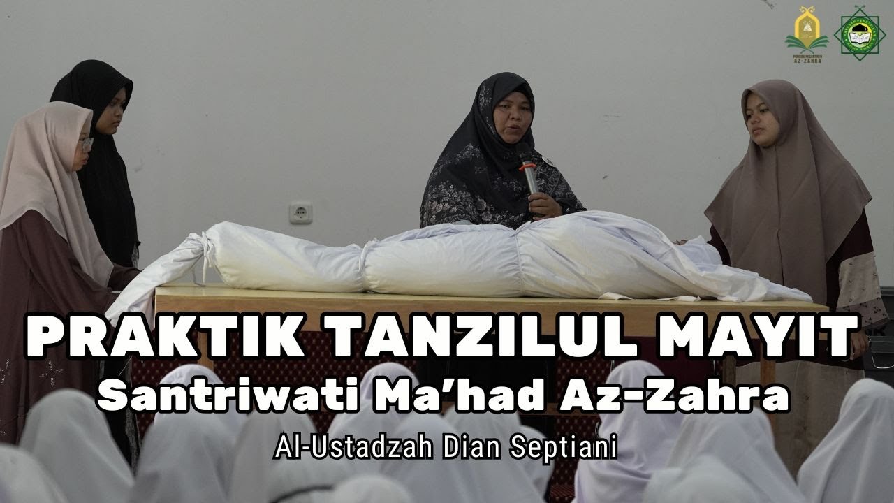 PRAKTIK TANZILUL MAYIT | Santriwati Ma'had Az-zahra | Ustadzah Dian Septiani