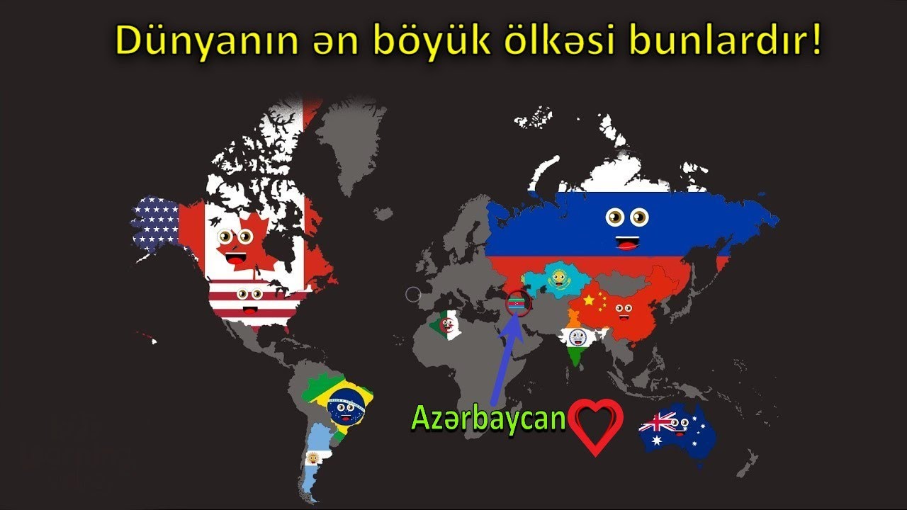 DÜNYANIN ƏN BÖYÜK 10 ÖLKƏSİ (Ərazisinə görə)