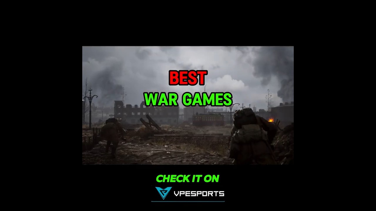 Best War Games #bestgame #bestgames #games #gamingvideos #gaming #vpesports