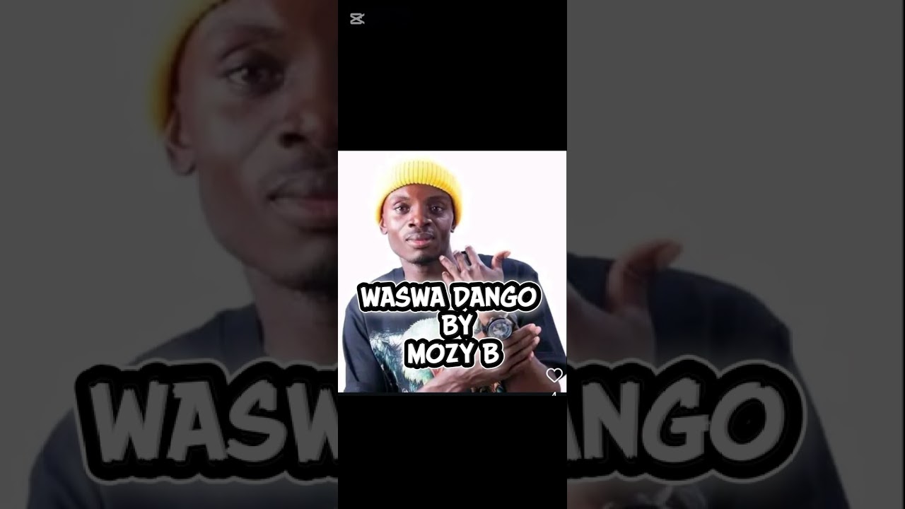 WASWA DANGO BY MOZY B (official audio)mp3