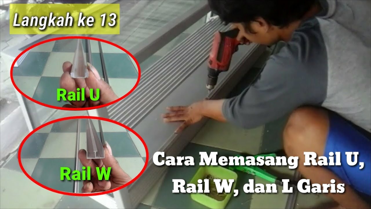 Cara Membuat ETALASE FRIED CHICKEN | #13. Proses Pemasangan Rail U, Rail W, dan L Garis