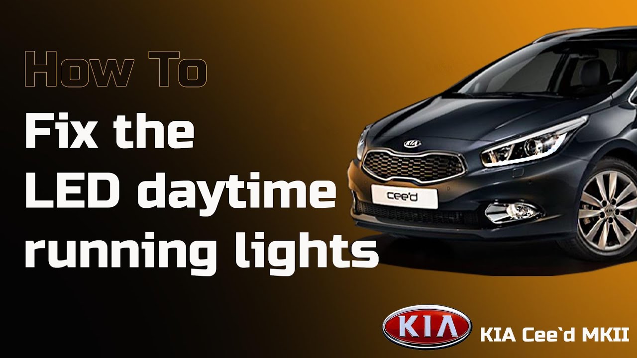 DIY / How to fix the LED daytime running lights - 2013 KIA Ceed - LED Driver DRL - Bildilla Magasin