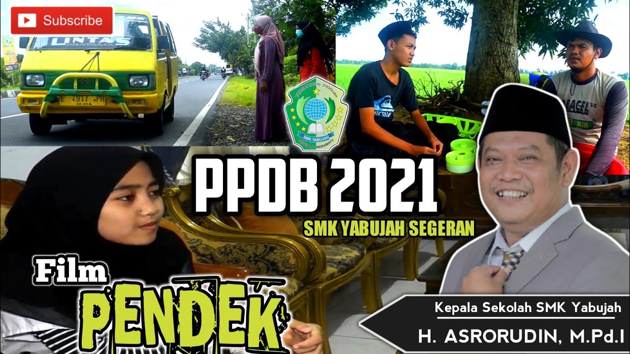 FILM PENDEK PPDB 2021 SMK YABUJAH SEGERAN
