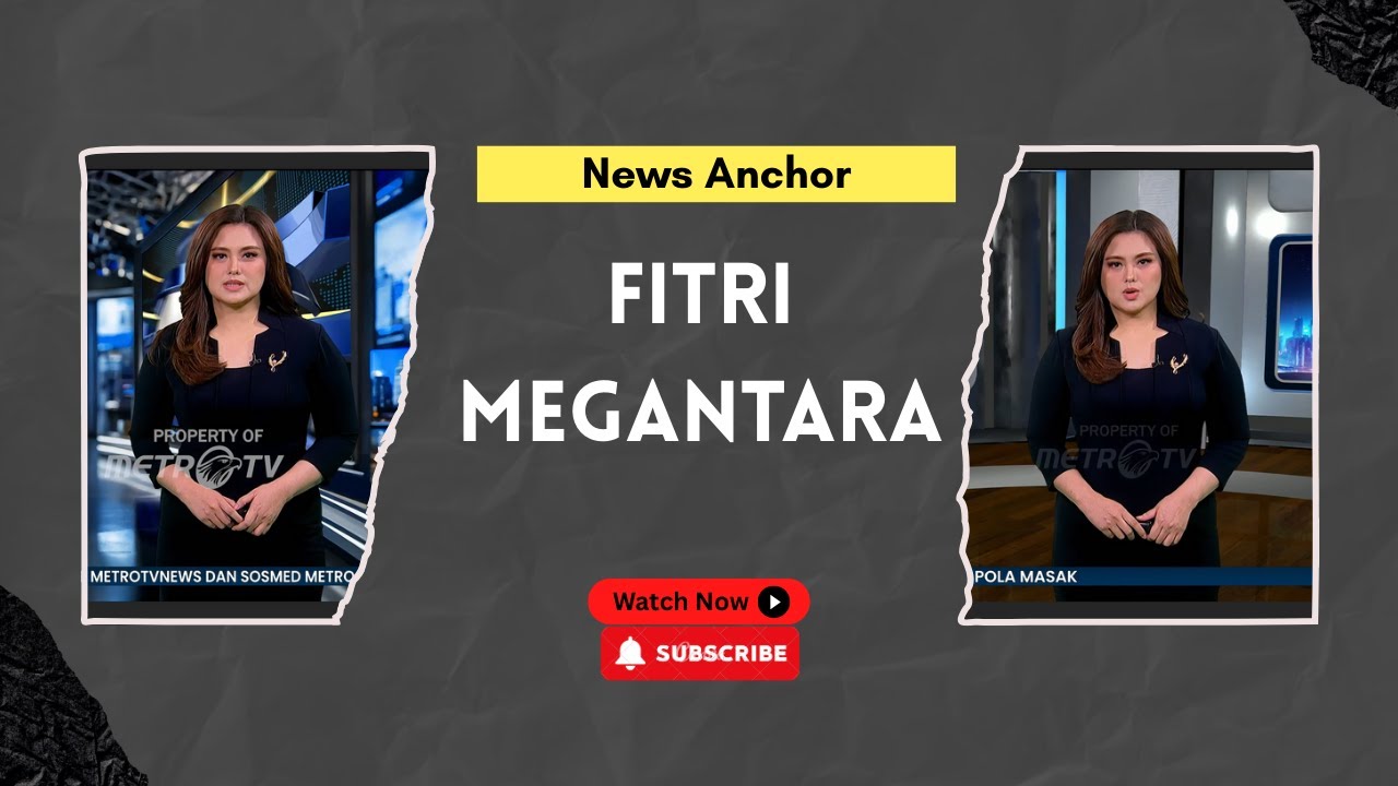 METRO TV - Fitri Megantara (4K)